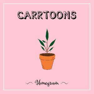 CARRTOONS - Homegrown (GREEN VINYL)  LP LP